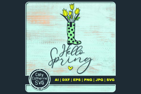 Hello Spring Wellington Boot Graphics for Crafts