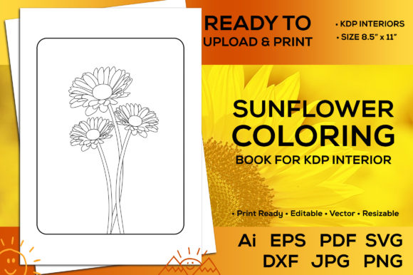 Sunflower Coloring Book for KDP Interior: Graphics for Kdp Interiors